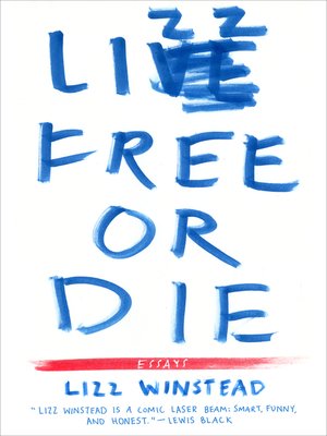 cover image of Lizz Free or Die